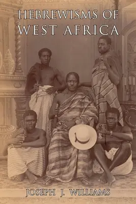 Hébraïsmes de l'Afrique de l'Ouest - Hebrewisms of West Africa