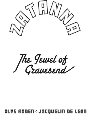 Zatanna : Le joyau de Gravesend - Zatanna: The Jewel of Gravesend