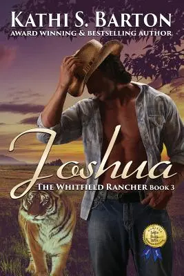 Joshua : Le Rancher Whitfield - Romance érotique sur les tigres et les métamorphes - Joshua: The Whitfield Rancher - Erotic Tiger Shapeshifter Romance