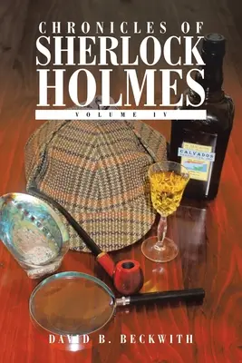 Chroniques de Sherlock Holmes : Volume Iv - Chronicles of Sherlock Holmes: Volume Iv