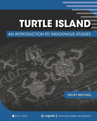 L'île de la Tortue : Une introduction aux études indigènes - Turtle Island: An Introduction to Indigenous Studies