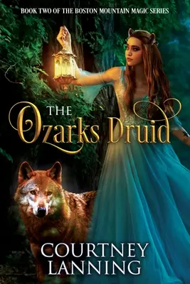 Le druide des Ozarks - The Ozarks Druid