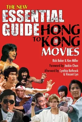 Nouveau guide essentiel des films de Hong Kong - New Essential Guide to Hong Kong Movies