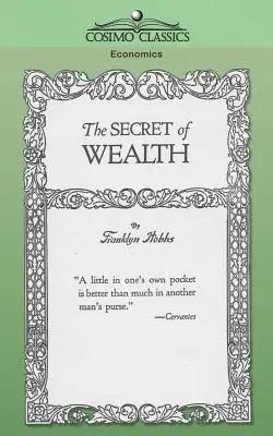 Le secret de la richesse - The Secret of Wealth