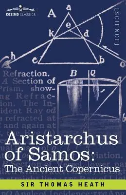 Aristarque de Samos : L'ancien Copernic - Aristarchus of Samos: The Ancient Copernicus