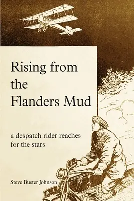 S'élever de la boue des Flandres - Rising from the Flanders Mud