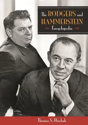 L'encyclopédie Rodgers et Hammerstein - The Rodgers and Hammerstein Encyclopedia