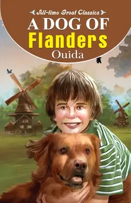 Un chien des Flandres - A Dog of Flanders