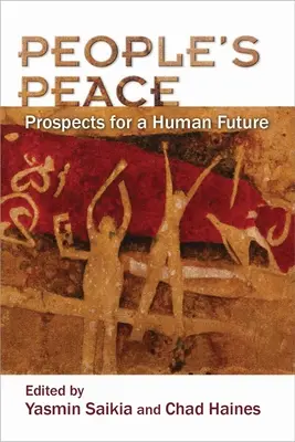 La paix des peuples : Perspectives pour un avenir humain - People's Peace: Prospects for a Human Future