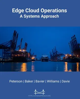 Opérations Edge Cloud : Une approche systémique - Edge Cloud Operations: A Systems Approach