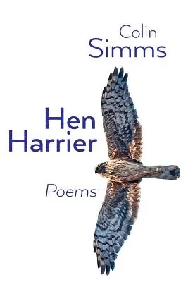 Poèmes sur le busard Saint-Martin - Hen Harrier Poems