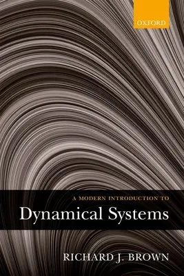 Une introduction moderne aux systèmes dynamiques - A Modern Introduction to Dynamical Systems