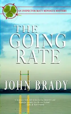 The Going Rate : Un mystère de l'inspecteur Matt Minogue - The Going Rate: An Inspector Matt Minogue Mystery