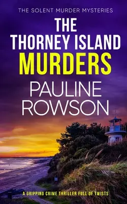 THE THORNEY ISLAND MURDERS un polar captivant et plein de rebondissements - THE THORNEY ISLAND MURDERS a gripping crime thriller full of twists