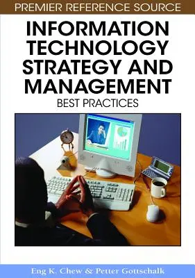 Stratégie et gestion des technologies de l'information : Meilleures pratiques - Information Technology Strategy and Management: Best Practices