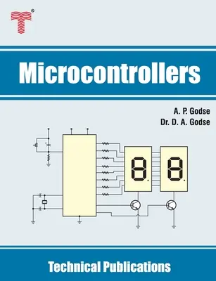 Microcontrôleurs : Famille des microcontrôleurs 8051 et MSP430 Architecture, programmation, interfaçage et applications - Microcontrollers: 8051 & MSP430 Microcontrollers Family Architecture, Programming, Interfacing & Applications