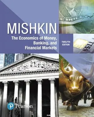 L'économie de la monnaie, des banques et des marchés financiers - The Economics of Money, Banking and Financial Markets