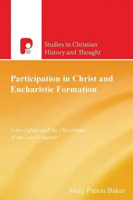 Participation au Christ et formation eucharistique - Participation In Christ And Eucharistic Formation