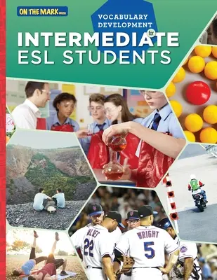 ESL - Développement du vocabulaire pour les étudiants intermédiaires - ESL - Vocabulary Development for Intermediate Students