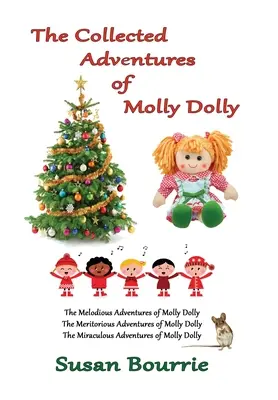 Le recueil des aventures de Molly Dolly - The Collected Adventures of Molly Dolly