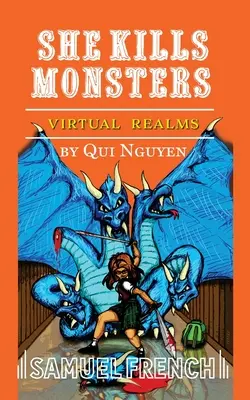 Elle tue les monstres : Les royaumes virtuels - She Kills Monsters: Virtual Realms