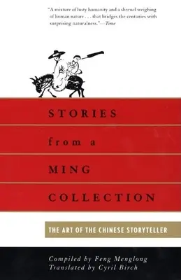 Histoires d'une collection Ming : L'art du conteur chinois - Stories from a Ming Collection: The Art of the Chinese Storyteller