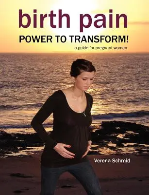 Douleurs à la naissance : le pouvoir de transformer ! - Birth Pain: Power to Transform!