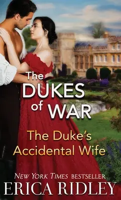 L'épouse accidentelle du duc - The Duke's Accidental Wife