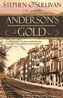 L'or d'Anderson - Anderson's Gold