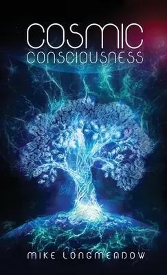 La conscience cosmique - Cosmic Consciousness