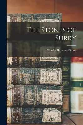 Les pierres de Surry - The Stones of Surry