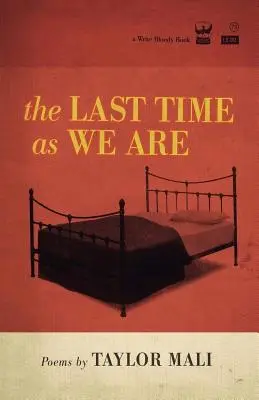 La dernière fois que nous sommes - The Last Time as We Are