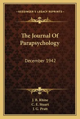 Le journal de la parapsychologie : Décembre 1942 - The Journal Of Parapsychology: December 1942