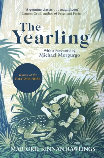 Yearling - Le roman classique du passage à l'âge adulte, lauréat du prix Pulitzer - Yearling - The Pulitzer prize-winning, classic coming-of-age novel