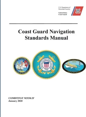 Normes de navigation des garde-côtes - Coast Guard Navigation Standards