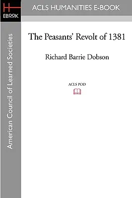 La révolte des paysans de 1381 - The Peasants' Revolt of 1381