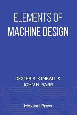 Éléments de conception des machines - Elements of Machine Design