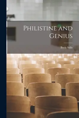 Philistin et génie - Philistine and Genius