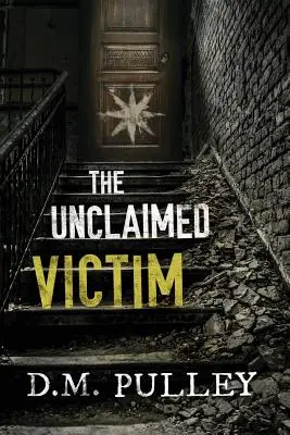 La victime non réclamée - The Unclaimed Victim