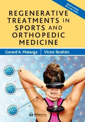 Traitements régénératifs en médecine sportive et orthopédique - Regenerative Treatments in Sports and Orthopedic Medicine