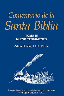 Commentaire de la Sainte Bible, tome 3 - Comentario de la Santa Biblia, Tomo 3