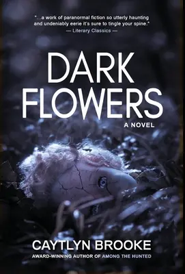 Fleurs sombres - Dark Flowers