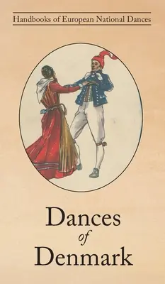 Danses du Danemark - Dances of Denmark