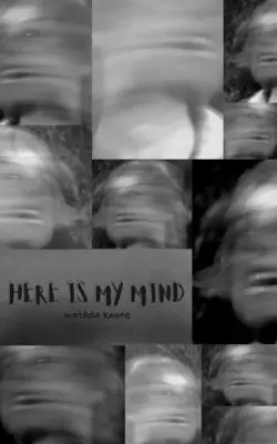 Voici mon esprit - here is my mind