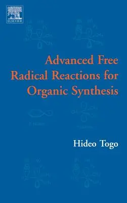 Réactions radicalaires avancées pour la synthèse organique - Advanced Free Radical Reactions for Organic Synthesis