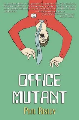 Mutant de bureau - Office Mutant