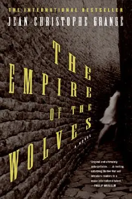 L'empire des loups - The Empire of the Wolves