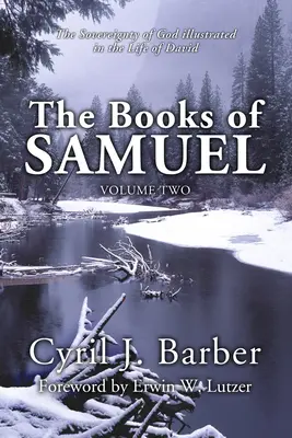 Les livres de Samuel, volume 2 : La souveraineté de Dieu illustrée dans la vie de David - The Books of Samuel, Volume 2: The Sovereignty of God Illustrated in the Life of David