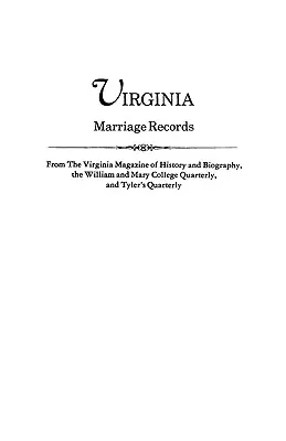 Actes de mariage en Virginie - Virginia Marriage Records