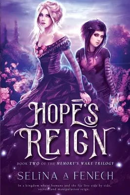 Le règne de l'espoir - Hope's Reign